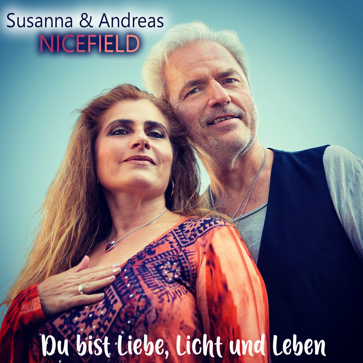Nicefield - Du bist Liebe, Licht und Leben - Cover.jpg